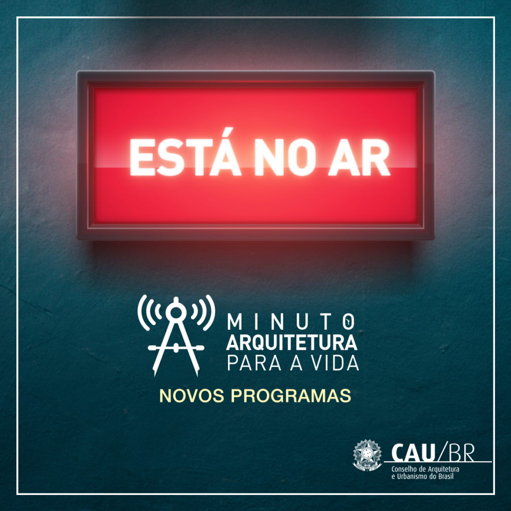 Podcast Minuto Arquitetura para a Vida